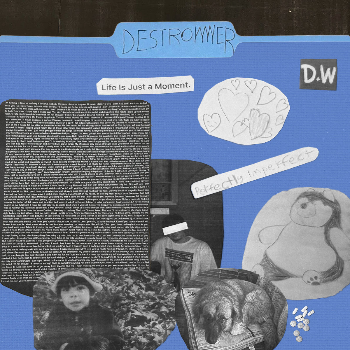 destroyyyer - Life Is Just A Moment